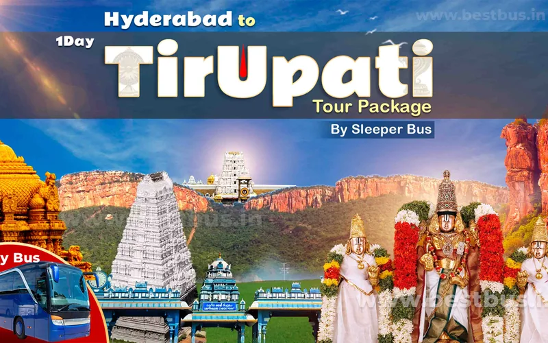 Tirupati Package From Hyderabad Sleeper Bus